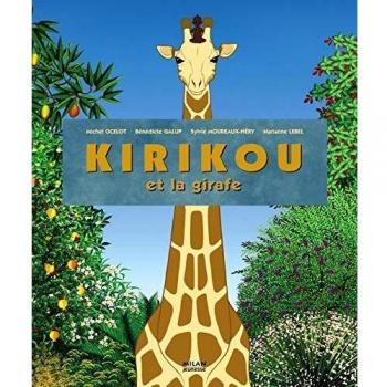Kirikou et la girafe