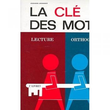 La Clé des mots, 2e livret : Lecture