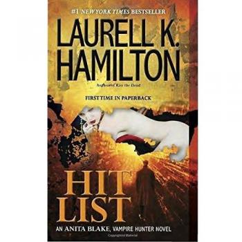 Hamilton, Laurell K. Hit List (Anita Blake, Vampire Hunter, Band 20)