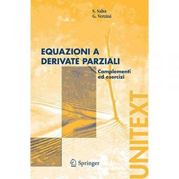 Equazioni e derivate parziali. Complementi ed esercizi
