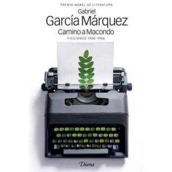 Camino a Macondo