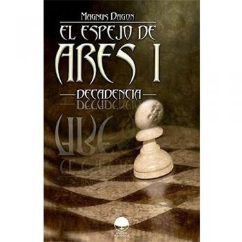 Espejo de ares I:decadencia