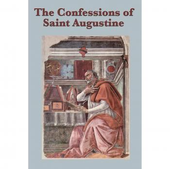 The Confessions of Saint Augustine