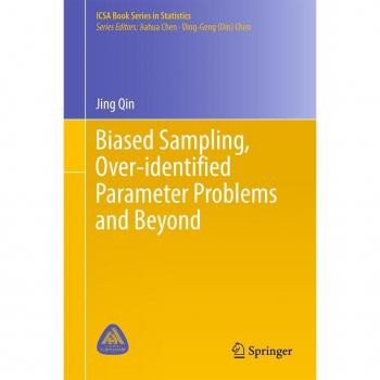 Biased Sampling Over-identified Parameter Problems and Beyond