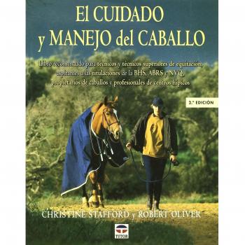 EL CUIDADO Y MANEJO DEL CABALLO