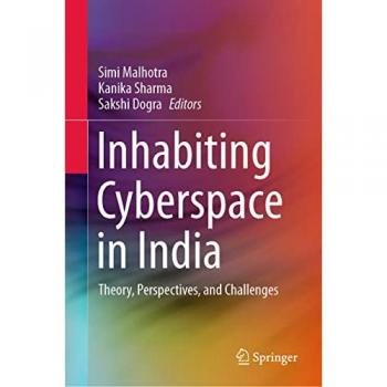 Inhabiting Cyberspace in India