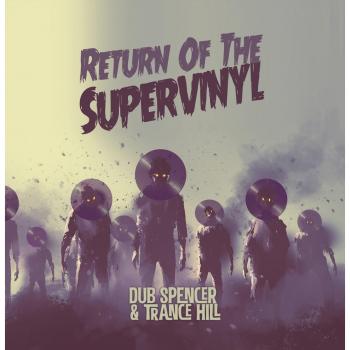 Return Of The Supervinyl