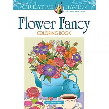 Creative Haven Flower Fancy Coloring Book