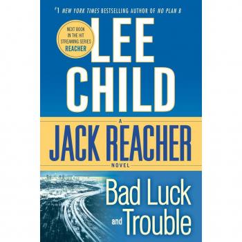 Bad Luck and Trouble: A Jack Reacher Novel
