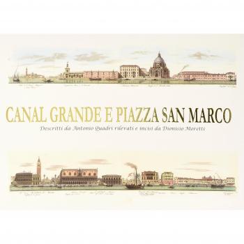 Canal Grande e piazza San Marco. Ediz. illustrata