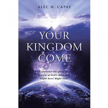 Your Kingdom Come