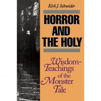 Vitalsource Technologies, Inc. Horror and the Holy: Wisdom-Teachings of the Monster Tale
