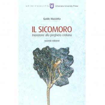 Il sicomoro. Iniziazione alla preghiera cristiana