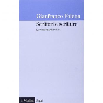 Scrittori e scritture. Le occasioni della critica