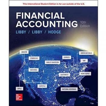 ISE Financial Accounting by Robert LibbyPatricia LibbyFrank Hodge