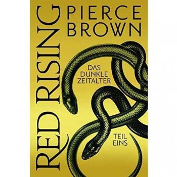 Red Rising: Das dunkle Zeitalter