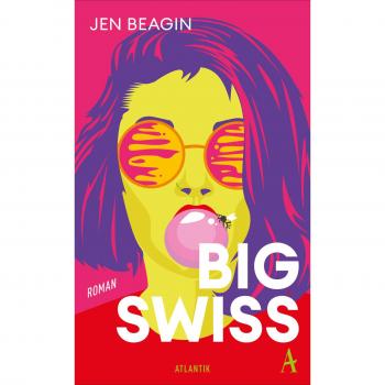 Beagin, Jen: Big Swiss