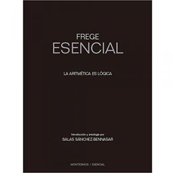 FREGE ESENCIAL LA ARITMETICA ES LOGICA