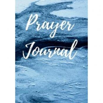 Prayer Journal: Prayers to be said and bible verses to be remembered