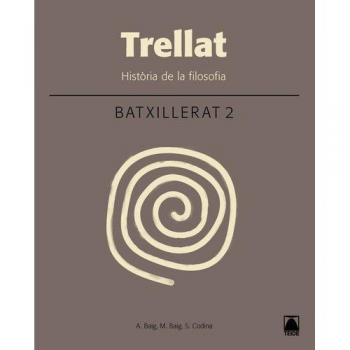 Trellat. Història de la filosofia 2. Batxillerat (2016) (Tapa blanda).