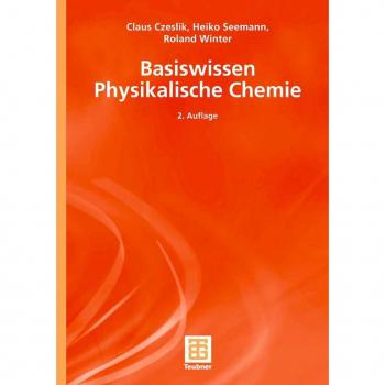 Basiswissen Physikalische Chemie