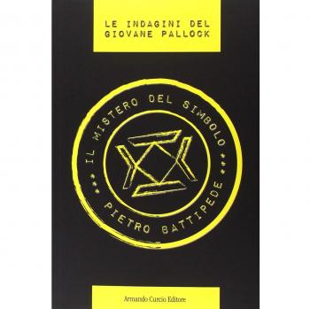 Il mistero del simbolo. Le indagini del giovane Pallock