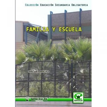 FAMILIA Y ESCUELA