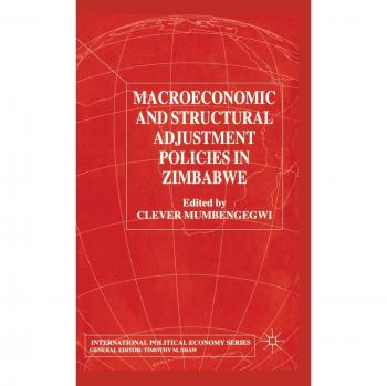 Macroeconomic and Structural Adjustment Policies in Zimbabwe