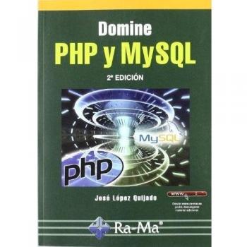 Domine PHP y MySQL. 2ª edición (Tapa blanda).