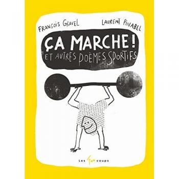 Ca marche et autres poèmes sportifs