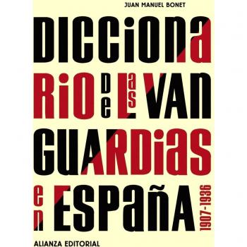 Diccionario de las vanguardias en España 1907-1936