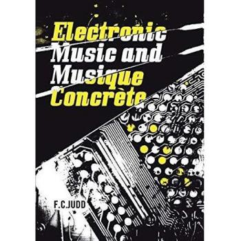 F.C. Judd Electronic Music and Musique Concrete