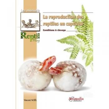 La reproduction des reptiles en captivité