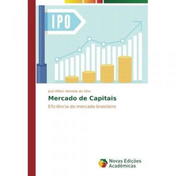 Almeida da Silva, José Milton: Mercado de Capitais