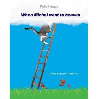 When Michel went to heaven