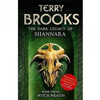 Witch Wraith : Dark Legacy Of Shannara Book 3