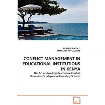 CONFLICT MANAGEMENT IN EDUCATIONAL INSTITUTIONS IN KENYA