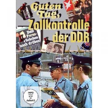 Guten Tag, Zollkontrolle der DDR