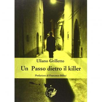 Un passo dietro il killer