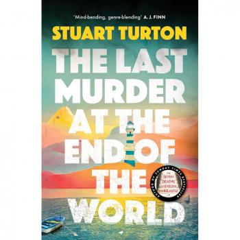 The Last Murder at the End of the World: The dazzling new high concept murder mystery from the author of the million copy selling, The Seven Deaths of Evelyn Hardcastle