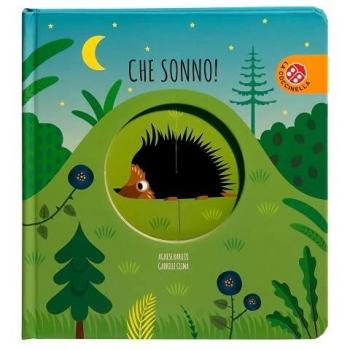 Che Sonno! Ediz. A Colori (Ruote Magiche)