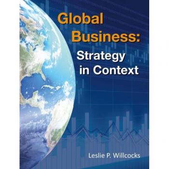 Global Business: Strategy in Context by Leslie Willcocks