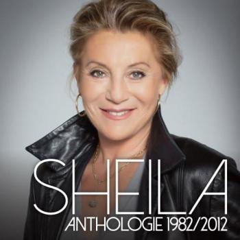 Sheila – Anthologie 1983‑2012