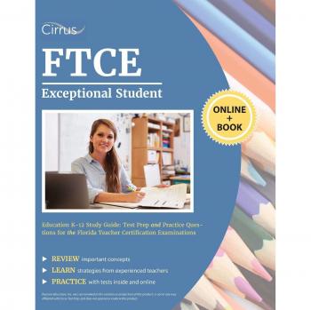 FTCE Exceptional Student Education K-12 Study Guide: Test Prep and Practice Questions for the Florida Teacher Certification Examinations
