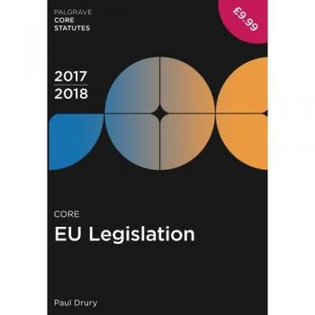 Core EU Legislation 2017-18