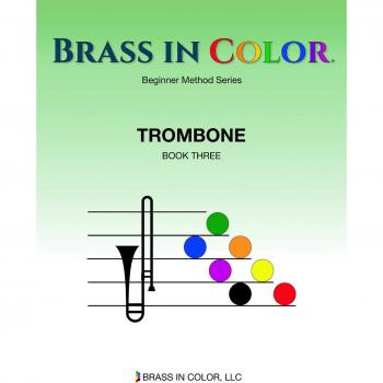 Brass in Color: Trombone Book 3