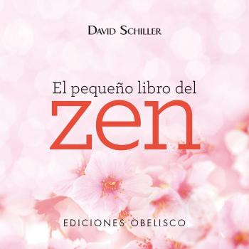 El pequeño libro del zen (Tapa blanda).