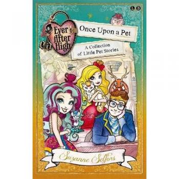 Once Upon a Pet: A Collection of Little Pet Stories