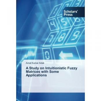 A Study on Intuitionistic Fuzzy Matrices with Some Applications