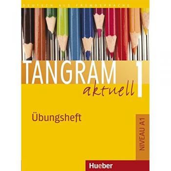 TANGRAM AKT.A1 Uebungsheft